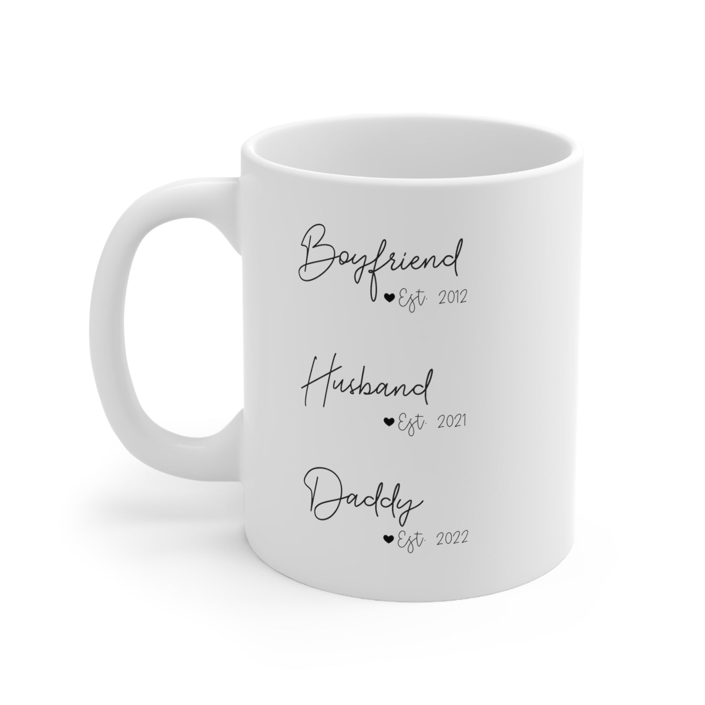 Boyfriend, Husband & Daddy - Custom Mug