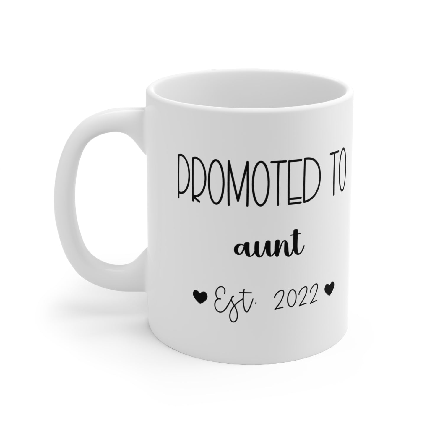 Promoted to aunt - Custom Mug