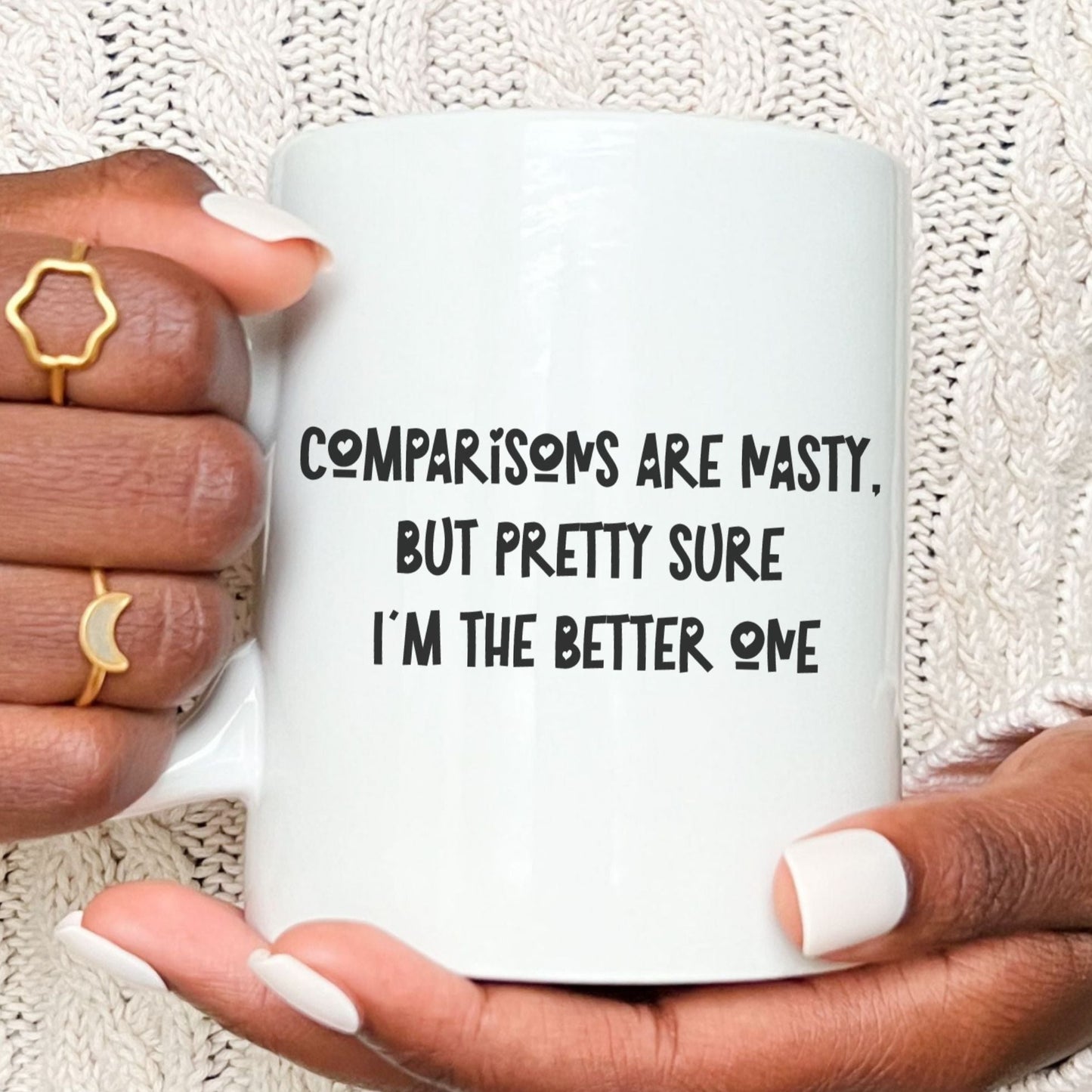 Comparisons are nasty - Funny mug