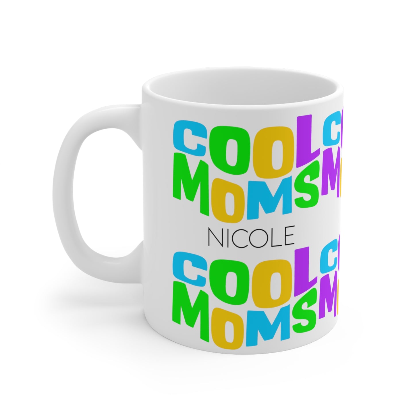 Cool moms - Custom name mug