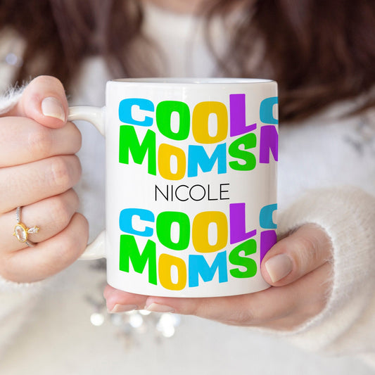 Cool moms - Custom name mug