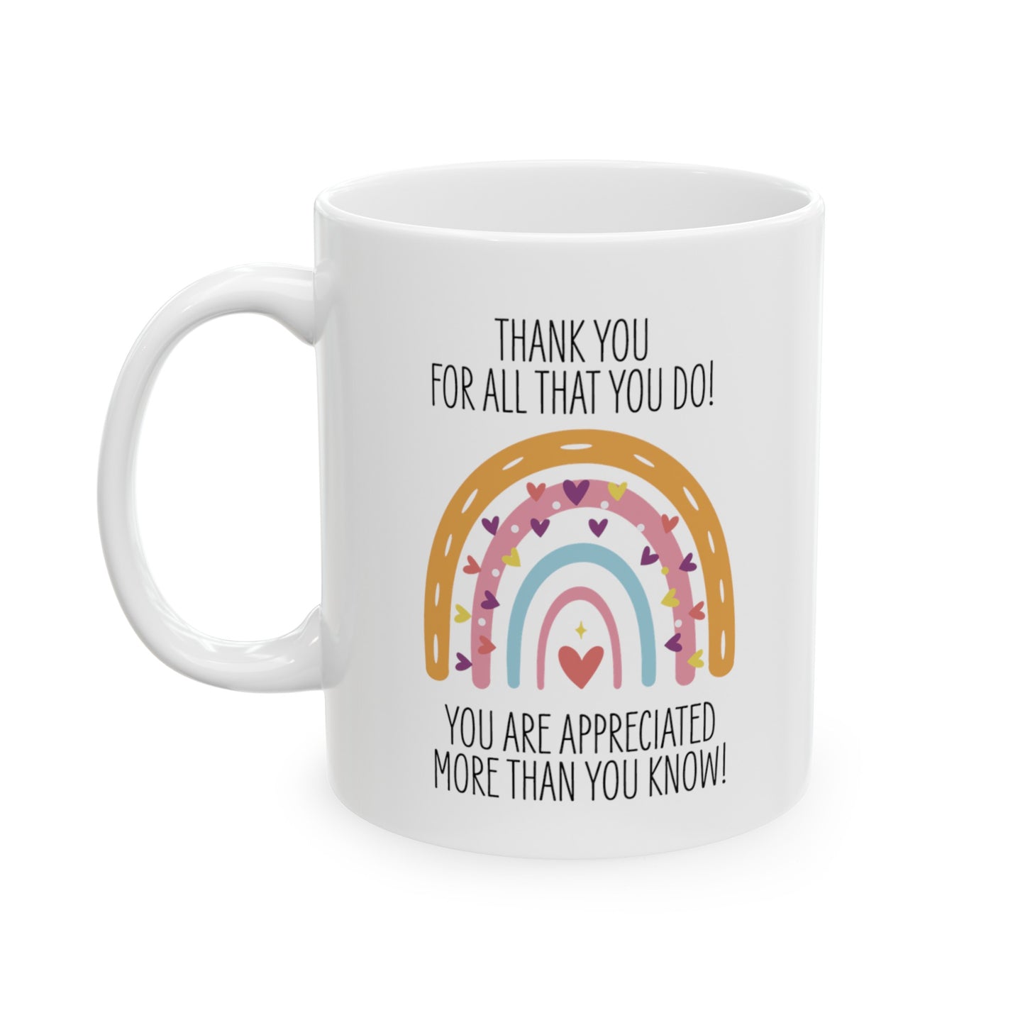 Thank you for all that you do - Teacher gift mug