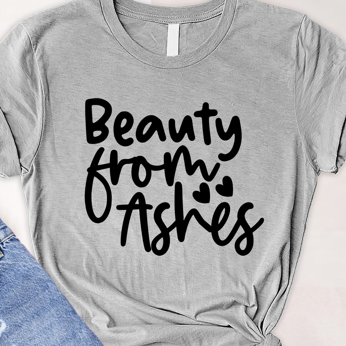 Beauty from ashes Tee