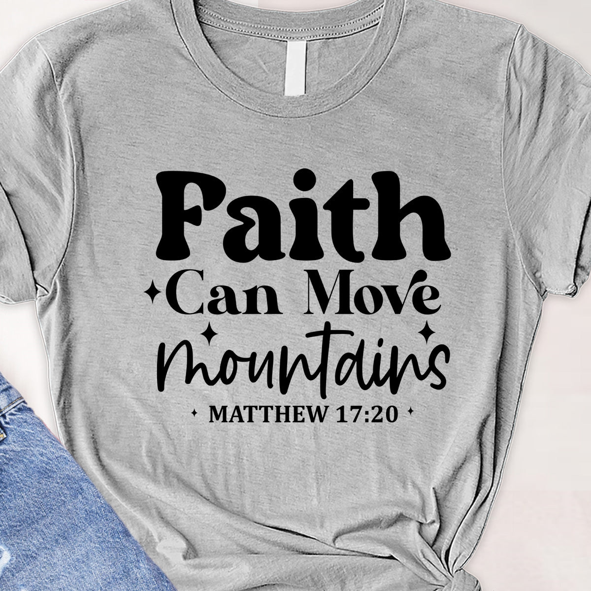 Faith can move mountains Tee