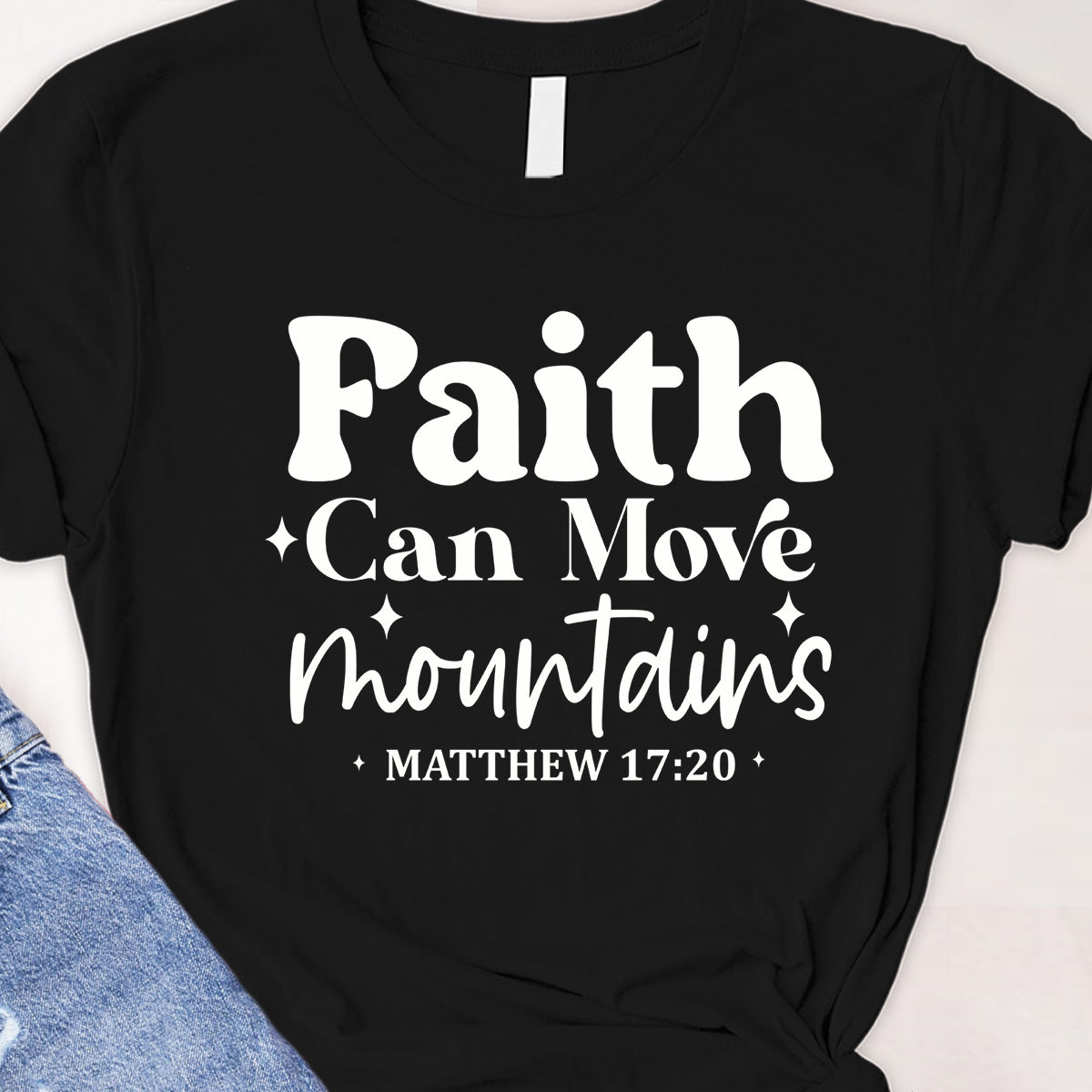 Faith can move mountains Tee