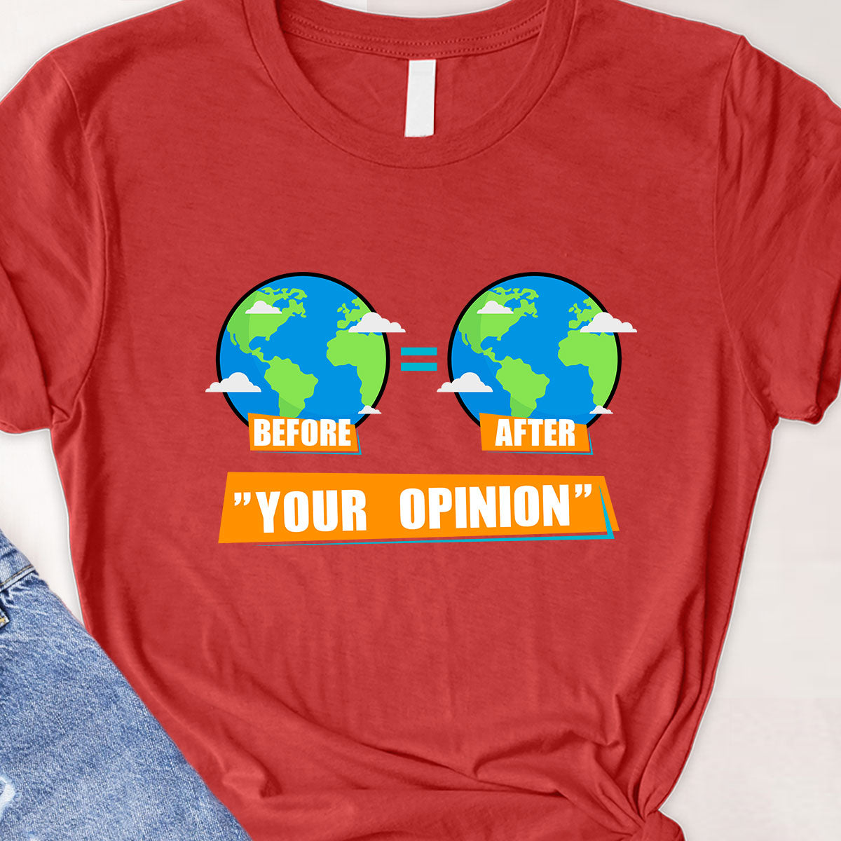 Your opinion Tee