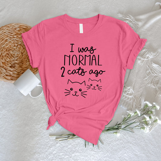 Normal 2 cats ago Tee - Cat lovers